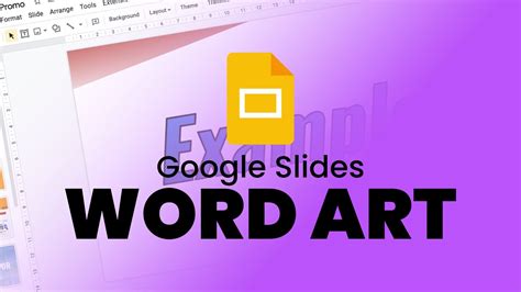 What Is Word Art in Google Slides and Its Role in Presentation Design